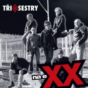 Tři Sestry - Na Exx (2LP)