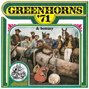 Greenhorns - ´71 & bonusy CD