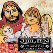 Jelen - Půlnoční vlak Michala Tučného CD