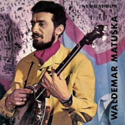 Waldemar Matuška - Zpívá Waldemar Matuška LP