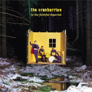 Cranberries - To The Faithful Departed LP