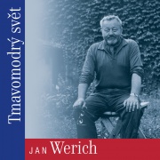 Jan Werich - Tmavomodrý svět CD