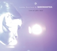 Lenka Dusilová a Baromantika - Live at Café v lese CD+DVD