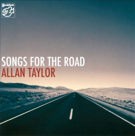 Allan Taylor - Songs For the Road - SACD/CD (Stereo) Maxi