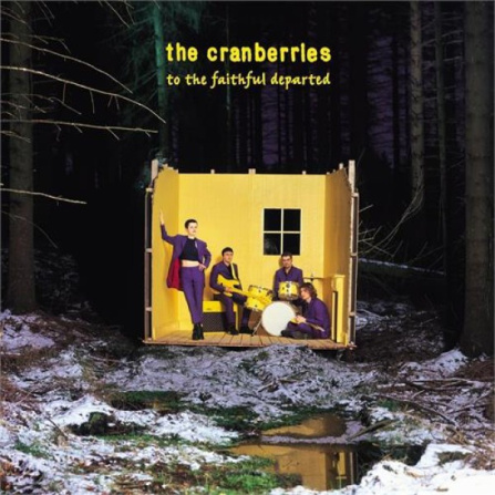 Cranberries - To The Faithful Departed LP