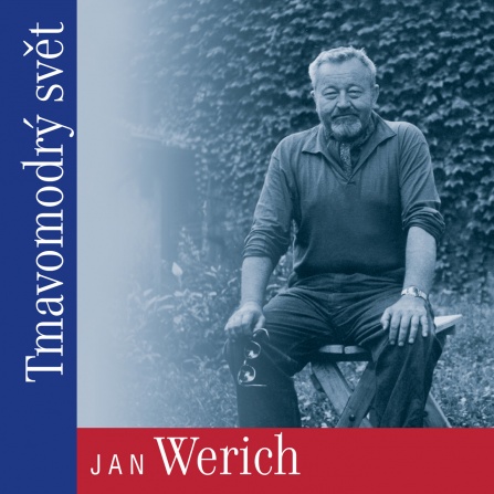 Jan Werich - Tmavomodrý svět CD